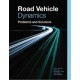 Road Vehicle Dynamics Problems and Solutions