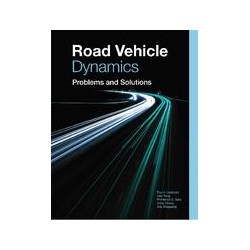 Road Vehicle Dynamics Problems and Solutions