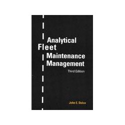 Analytical Fleet Maintenance Management, 3rd Edition