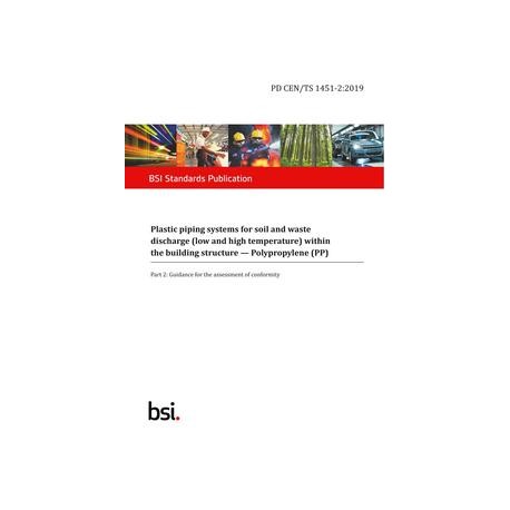 BS PD CEN/TS 1451-2:2019