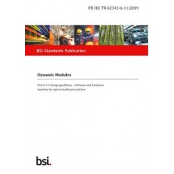 BS PD IEC TR 62343-6-11:2019