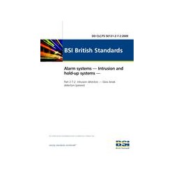 BS DD CLC/TS 50131-2-7-2:2009