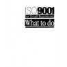 ISO 9001 for Small Businesses:2002